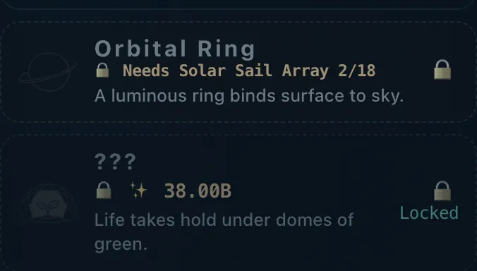 Two locked building rows: Orbital Ring, which needs Solar Sail Array 2/18, and a still-mystery ??? structure teasing life under domes of green